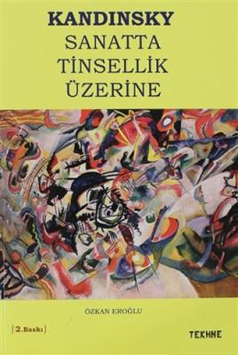 Sanatta Tinsellik Üzerine Wassily Kandinsky