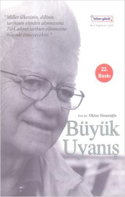 Büyük Uyanış Oktay Sinanoğlu