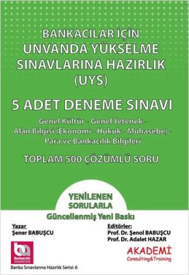 Bankacılar İçin Unvanda Yükselme Sınavına Hazırlık (UYS) - 5 Adet Dene