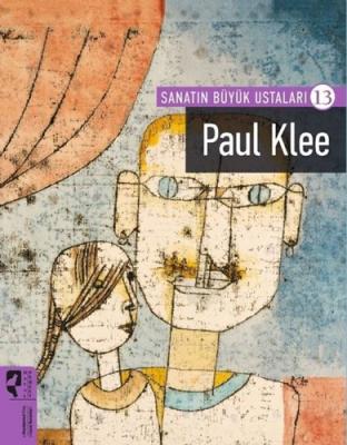 Sanatın Büyük Ustaları 13 - Paul Klee Kolektif