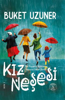 Kız Neşesi (Ciltli) Buket Uzuner
