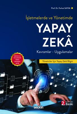Yapay Zeka Kavramlar – Uygulamalar Ferhat Sayım