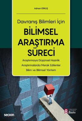 Davranış Bilimleri İçin Bilimsel Araştırma Süreci