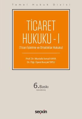 Ticaret Hukuku – I (THD)