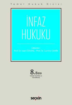 İnfaz Hukuku (THD) İzzet Özgenç