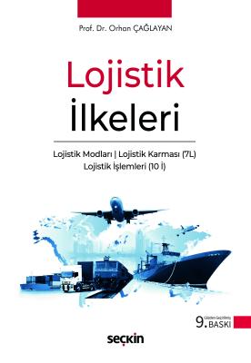 Lojistik İlkeleri ve Yönetimi