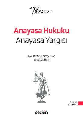 THEMIS – Anayasa Hukuku Anayasa Yargısı Konu Kitabı
