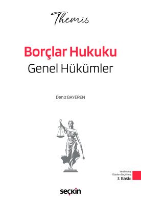 THEMIS – Borçlar Hukuku Genel Hükümler Konu Kitabı Deniz Bayeren