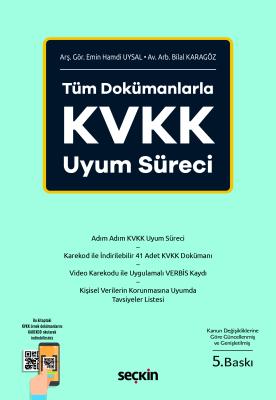 Tüm Dokümanlarla KVKK Uyum Süreci