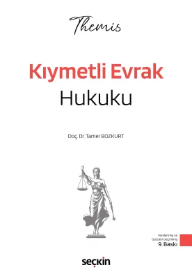 THEMIS – Kıymetli Evrak Hukuku – Konu Anlatımı Ticaret Hukuku Cilt III
