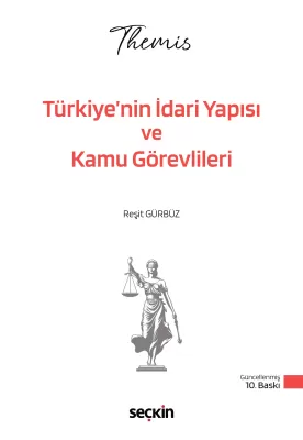 THEMIS – Türkiye'nin İdari Yapısı ve Kamu Görevlileri Konu Kitabı Reşi