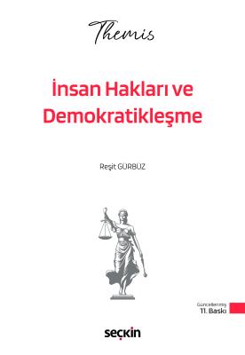 THEMIS – İnsan Hakları ve Demokratikleşme Konu Kitabı Reşit Gürbüz