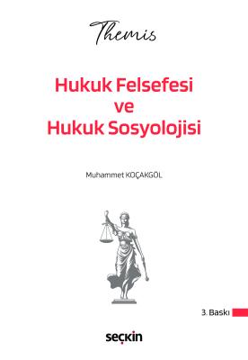 THEMIS – Hukuk Felsefesi ve Hukuk Sosyolojisi Konu Kitabı