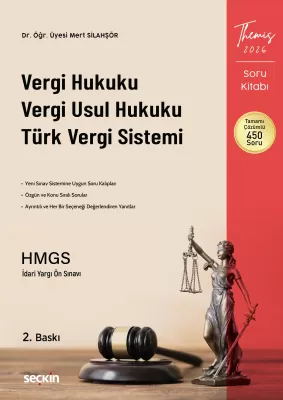 THEMIS – Vergi Hukuku, Vergi Usul Hukuku ve Türk Vergi Sistemi Mert Si