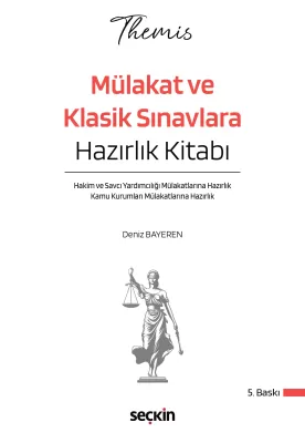 THEMIS – Mülakat ve Klasik Sınavlara Hazırlık Kitabı Deniz Bayeren