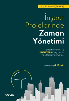 İnşaat Sektöründe Zaman Yönetimi