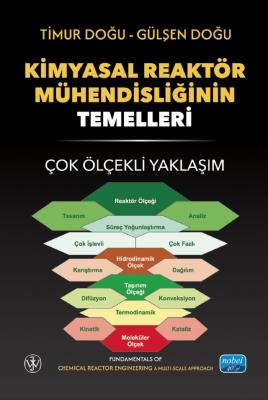 Kimyasal Reaktör Mühendisliğinin Temelleri Timur Doğu