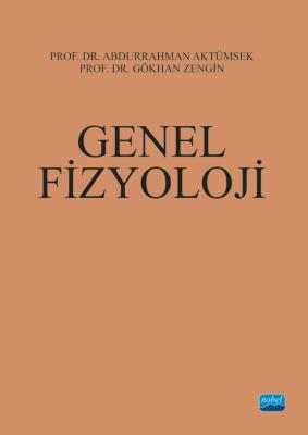 Genel Fizyoloji Abdurrahman Aktümsek