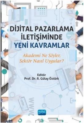 Dijital Pazarlama İletişiminde Yeni Kavramlar Kolektif