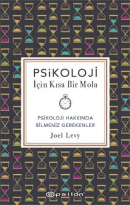 Psikoloji İçin Kısa Bir Mola
