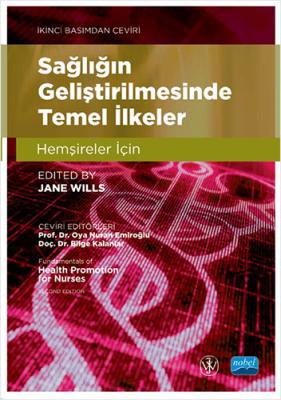 Sağlığın Geliştirilmesinde Temel İlkeler
