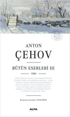 Anton Çehov Bütün Eserleri 3 Anton Pavloviç Çehov