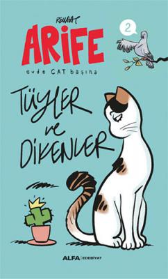 Arife - Tüyler ve Dikenler