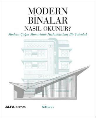 Modern Binalar Nasıl Okunur? Will Jones