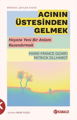 Acının Üstesinden Gelmek