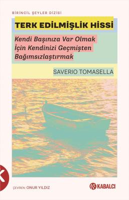 Terk Edilmişlik Hissi