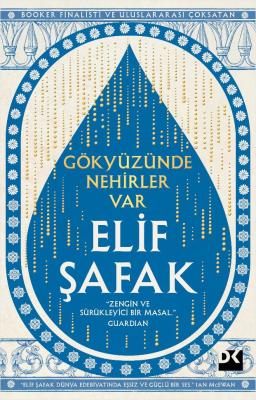 Gökyüzünde Nehirler Var Elif Şafak