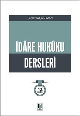 İdare Hukuku Dersleri