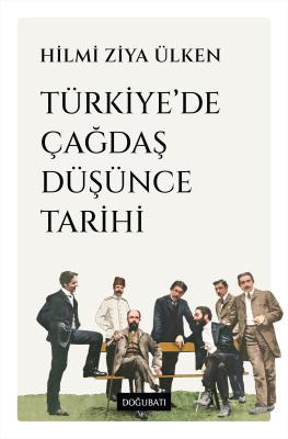 Türkiye’de Çağdaş Düşünce Tarihi