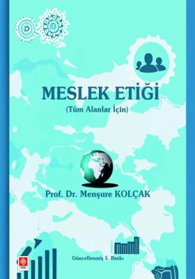 Meslek Etiği Menşure Kolçak