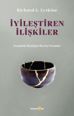 İyileştiren İlişkiler Richard G. Erskine