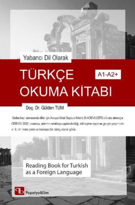 Yabancı Dil Olarak Türkçe Okuma Kitabı Gülden Tüm