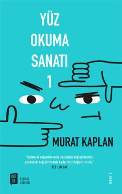 Yüz Okuma Sanatı - 1 Murat Kaplan