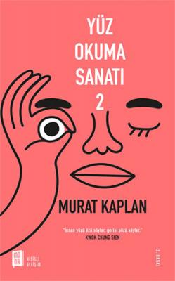 Yüz Okuma Sanatı - 2 Murat Kaplan