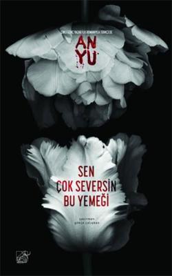 SEN ÇOK SEVERSİN BU YEMEĞİ