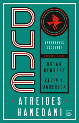 Dune: Atreides Hanedanı Brian Herbert