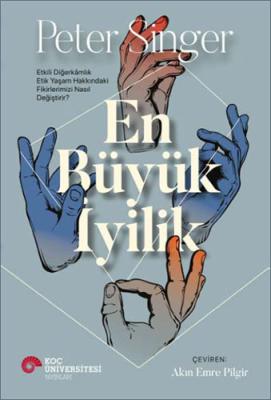 En Büyük İyilik Peter Singer