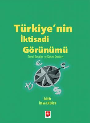 Türkiyenin İktisadi Görünümü