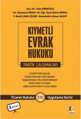 Kıymetli Evrak Hukuku Pratik Çalışmaları