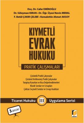 Kıymetli Evrak Hukuku Pratik Çalışmaları Cafer Eminoğlu