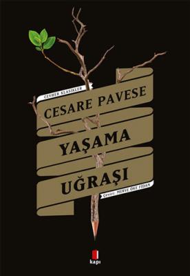 Yaşama Uğraşı Cesare Pavese