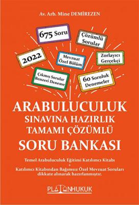 Arabuluculuk Sınavına Hazırlık Tamamı Çözümlü Soru Bankası Mine Demire