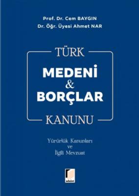 Türk Medeni & Borçlar Kanunu