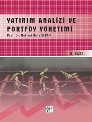 Yatırım Analizi ve Portföy Yönetimi Mehmet Baha Karan