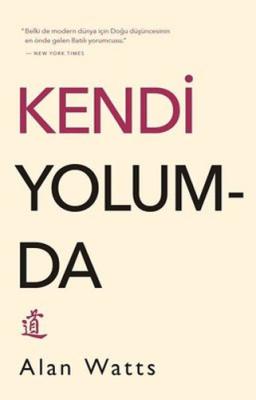 Kendi Yolumda Alan Watts