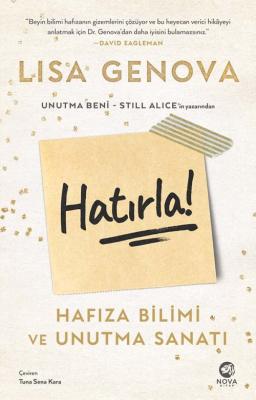 Hatırla! - Hafıza Bilimi ve Unutma Sanatı Lisa Genova